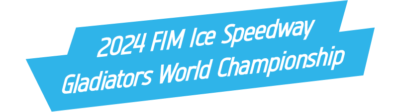 FIM Ice Speedway Gladiators World Championship